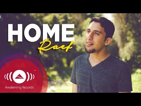 Raef - Home | Official Music Video
