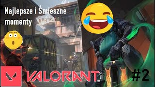 Miniaturka - VALORANT #2 | Najlepsze momenty i akcje *walka na kosy*