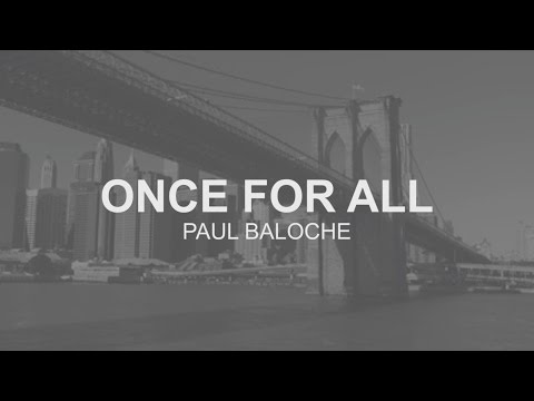 Paul Baloche - Once For All (Official Lyric Video)