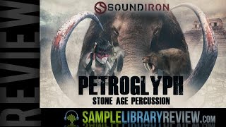 Video thumbnail for Review Petroglyph Stone Age Percussion from Soundiron by Sample Library Review