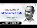 Rare Gems Of Mohammed Rafi Vol 2 Collection Of Rare Unreleased Hindi Film Songs Audio Jukebox