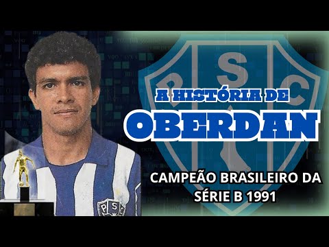 A HISTÓRIA DE "OBERDAN" MEIO CAMPO CAMPEÃO DA SÉRIE B DE 1991 PELO PAYSANDU.