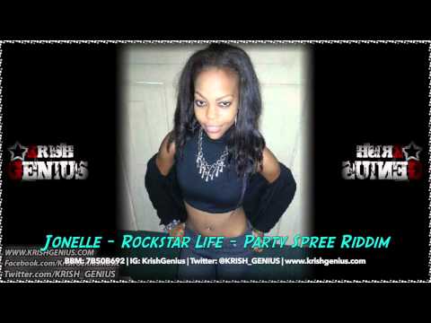 Jonelle - Rockstar Life [Party Spree Riddim] Payday Music Group