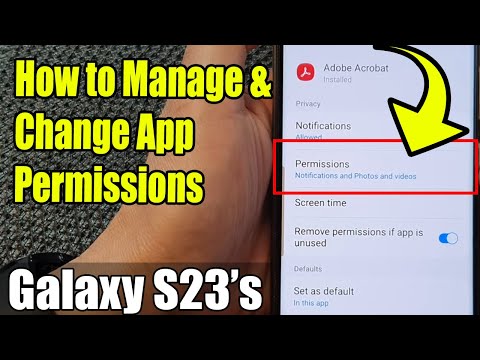 Galaxy S23's: How to Manage & Change App Permissions