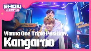Show Champion EP.273 Wanna One TriplePosition - Kangaroo