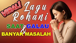 Download lagu Menyayat Hati.! 1 Jam Lagu Rohani Kristen Untuk Orangtua, Anak, Suami dan Istri Saat Banyak Masalah mp3