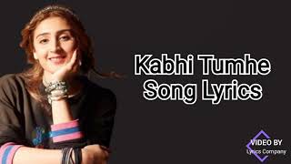 Download lagu Kabhi Tumhe Lyrics | Female Version | mp3 Download lagu Kabhi Tumhe Lyrics | Female Version | mp3
