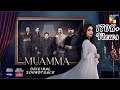 Muamma OST Ali Ansari Saba Qamar Usman Mukhtar Video Song Editorclipz