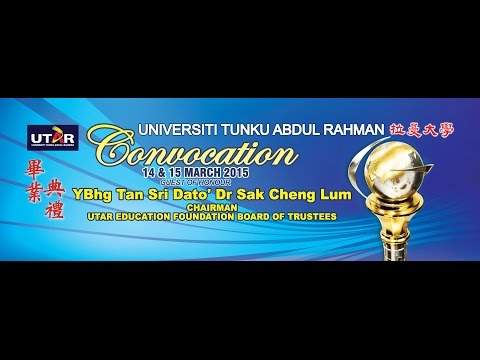 UTAR 2015 March Convocation Session 3 on 15 March 2015