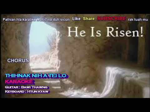 Thihnak Nih A Tei Lo II karaoke by Htun Kyaw