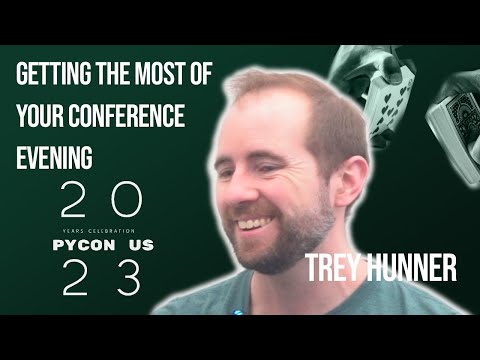 The Evening Gatherings Bring Value Beyond Talks - Trey Hunner - Perspectives from PyCon