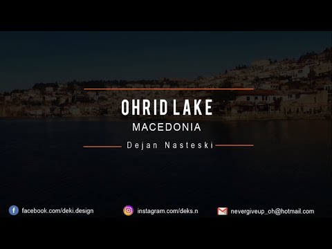 Охрид еден и единствен