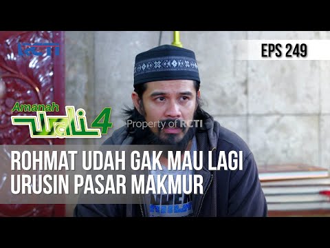 AMANAH WALI 4 - Rohmat Udah Gak Mau lagi Urusin Pasar Makmur
