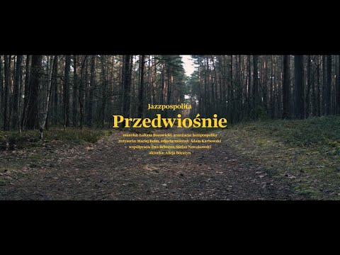 Jazzpospolita - Przedwiośnie