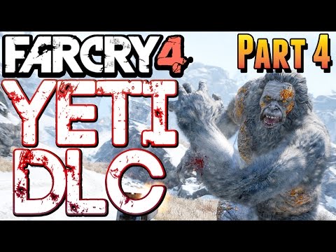 Far Cry 4 Valley of the Yetis Gameplay Walkthrough Part 4 - Let's play Yetis DLC
