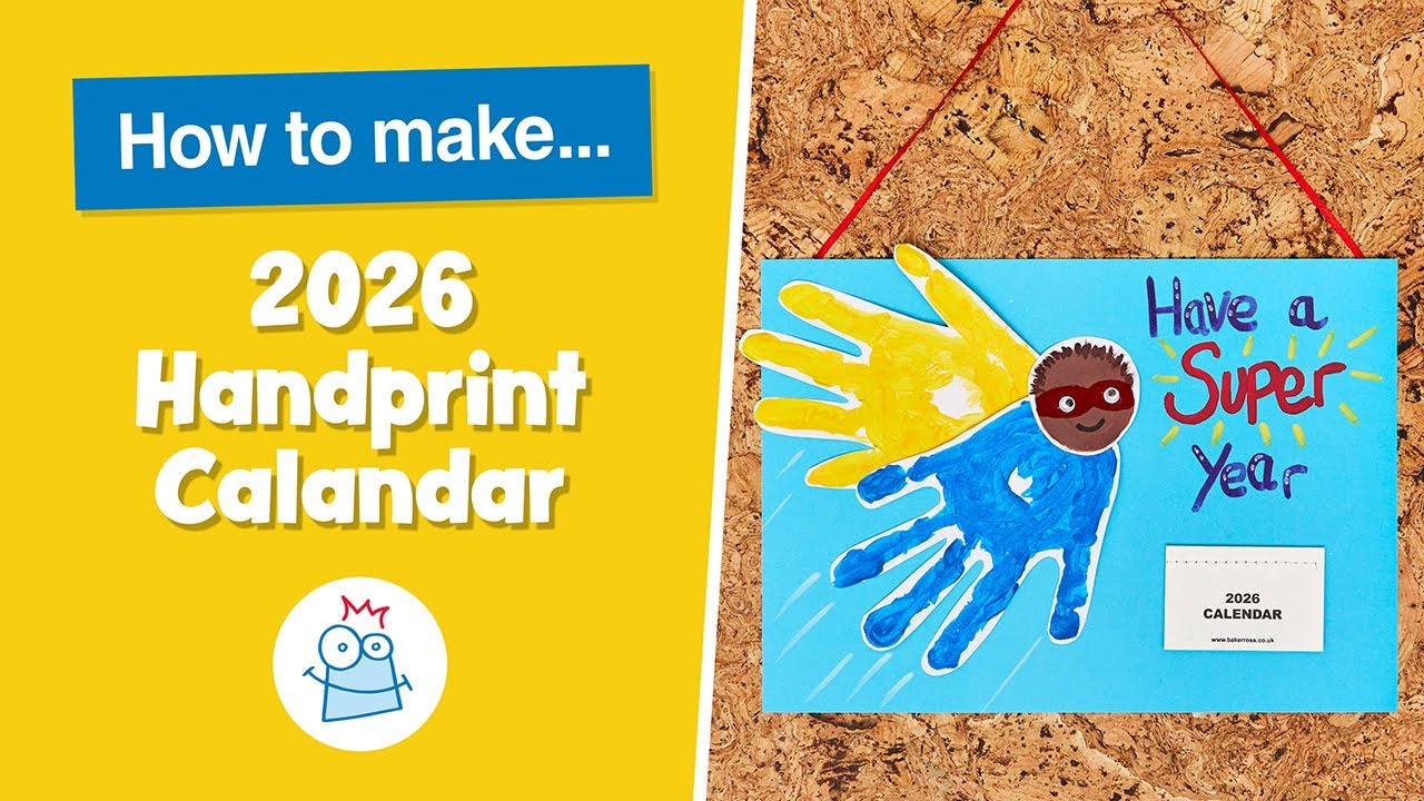 How To Make A 2026 Handprint Calendar | Baker Ross