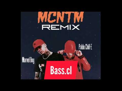 Marvel boy, Pablo CHILL-E - MCNTM Remix (Prod. By Haku ft Bass.cl)