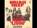 Uriah Heep - Easy Livin'