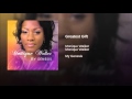 Greatest Gift-Monique Walker