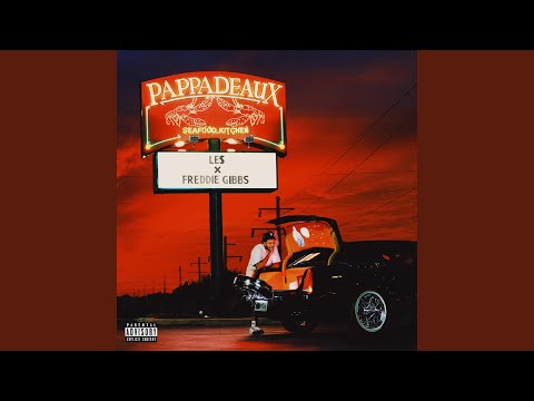 Pappadeaux platter (feat. Freddie Gibbs)