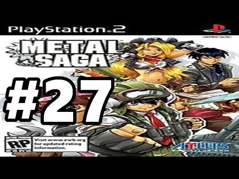 Let's Play Metal Saga #27 - Return of the Dalton Brothers