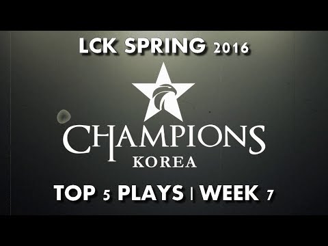 TOP 5  PLAYS | LCK SPRING 2016 - WEEK 7