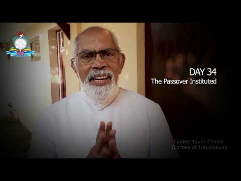 Day 34: The Passover Instituted I പുറപ്പാട് 12, ലേവ്യര്‍ 9 I സങ്കീ. 114 I