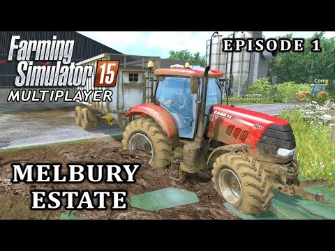 Multiplayer Farming Simulator 15 | Melbury Estate | Episode 1
