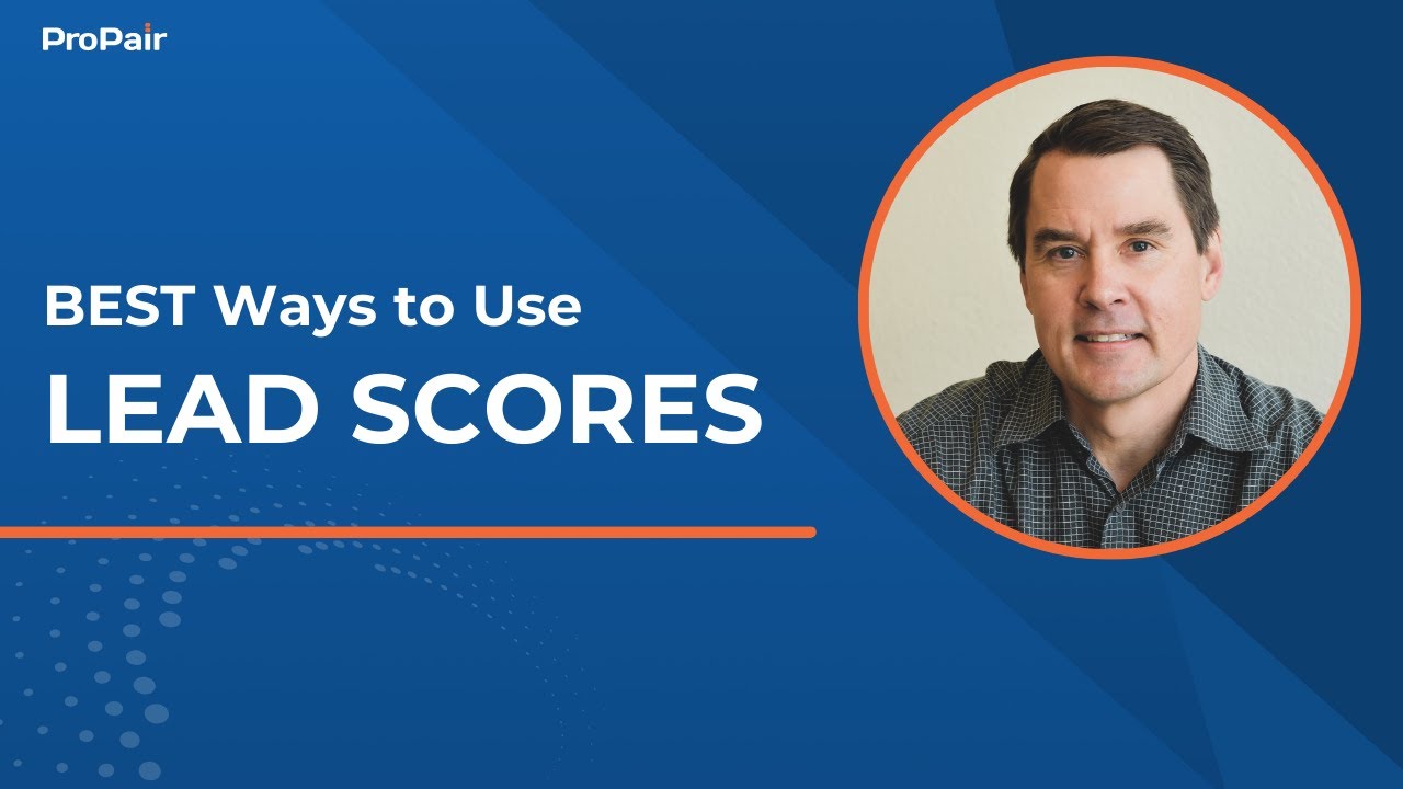 Core Use Cases for Lead Scores