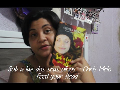 Sob a luz dos seus olhos | Chris Melo | Resenha