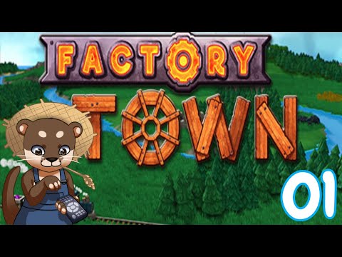 Let's Play Factory Town: Campaign 1 + 2