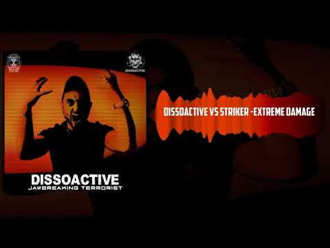 Dissoactive vs Striker - Extreme Damage