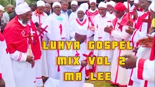 Download lagu BEST OF LUHYA GOSPEL MIX VOL 2  PENINA MUSULA  GLORIA MULIRO TIMOTHY KITUI   JOSEPH SHISIA   BLESSED mp3