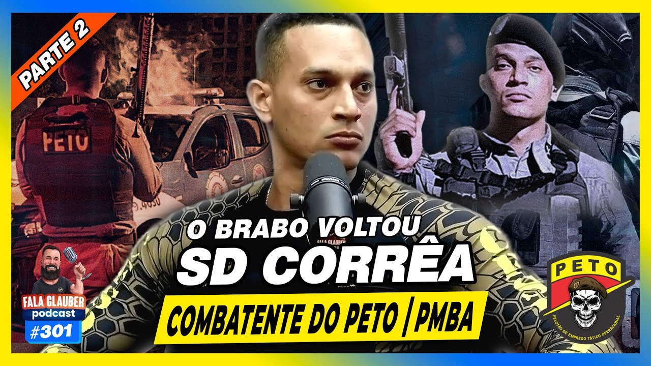 SD CORRÊA - O BRABO VOLTOU - Fala Glauber Podcast #301