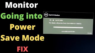 How to Fix Power Save Mode | Display will go into Power Save Mode | Dell Monitor | Sleep Mode |