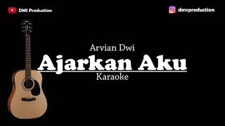 Download lagu Ajarkan Aku - Arvian Dwi | KARAOKE mp3 Download lagu Ajarkan Aku - Arvian Dwi | KARAOKE mp3