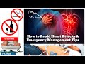 How to Avoid Heart Attacks & Emergency Management Tips