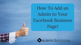 How to Add an Admin to Your Facebook Business Page