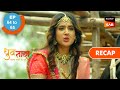 Dhruv Tara Samay Sadi Se Pare Ep 64 Ep 65 RECAP ध्रुव तारा समय सदी स