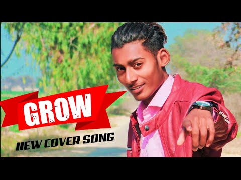 Sartaj Virk ft. Garry Sandhu | Grow (Cover Video Song ) | Yeah Proof | Homeboy | Sardari Films