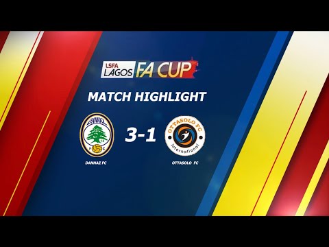 DANNAZ FC VS OTTASOLO FC (2022 LSFA CUP FINAL) MATCH HIGHLIGHT