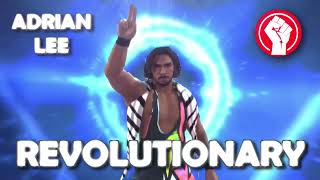 Adrian Lee - Revolutionary (Entrance Theme)