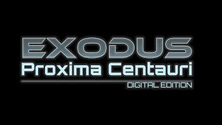 Exodus: Proxima Centauri Steam Key GLOBAL
