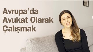 Yurt Dışında Avukat Olarak Nasıl İş Buldum?