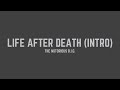 The Notorious B.I.G. - Life After Death (Intro) (Lyrics) - The Autistic DJ The Notorious B.I.G. - Life After Death (Intro) (Lyrics)