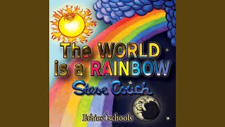 The World Is a Rainbow