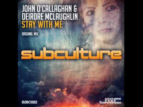 John O'Callaghan & Deirdre McLaughlin - Stay With Me