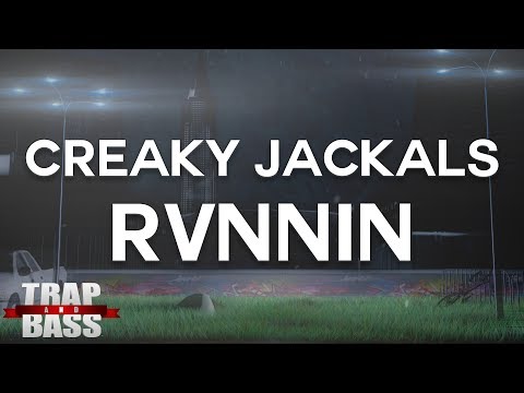 Creaky Jackals - RVNNIN [FREE DL]