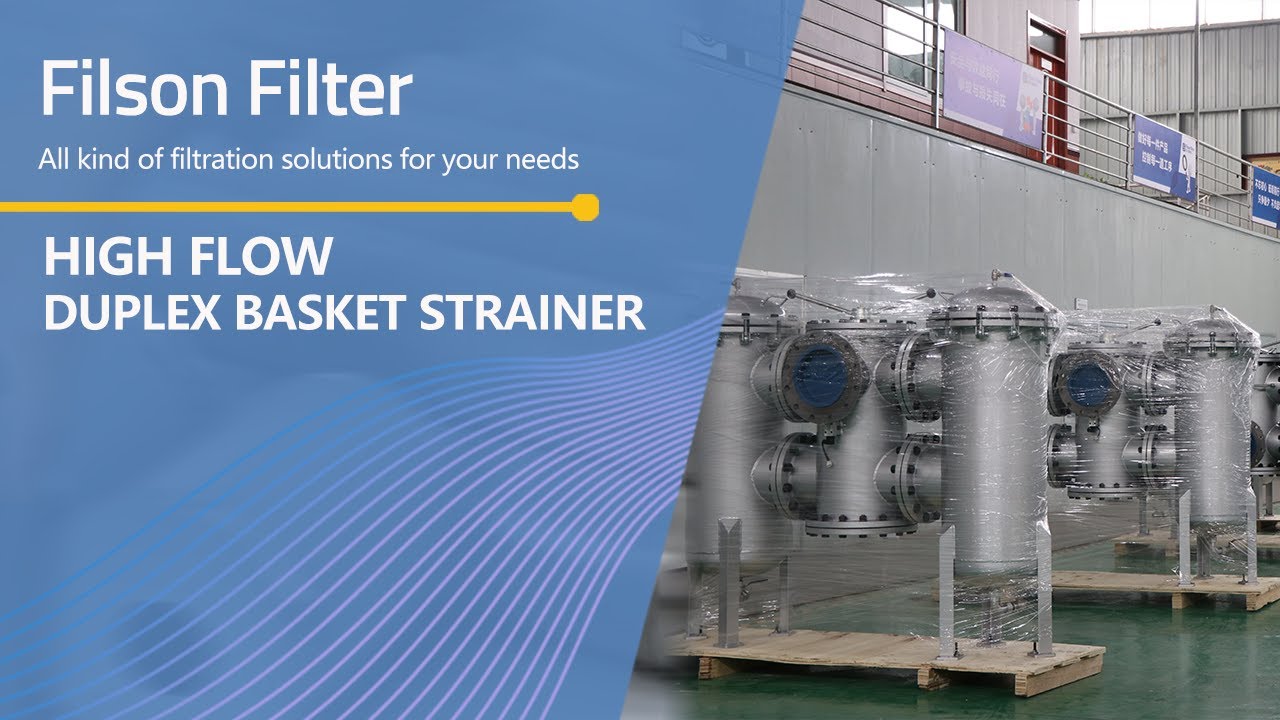 Filson High Flow Duplex Basket Strainer with Carbon Steel/SS304/SS316L/Duplex Stainless Steel