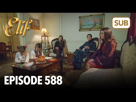 Elif Episode 588 | English Subtitle